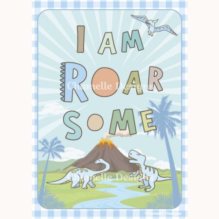 Kids Dinosaur Wall Art Print - I am roarsome - blue